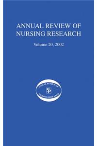 Annual Review of Nursing Research, Volume 20, 2002