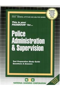 Police Administration & Supervision