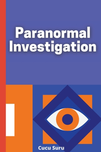 Paranormal Investigation