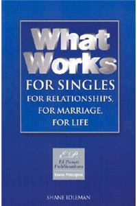 What Works for Singles