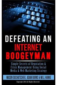 Defeating an Internet Boogeyman