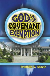 God's Covenant Exemption
