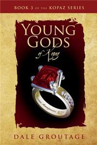 Young Gods of Kopaz
