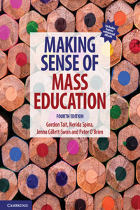 Making Sense of Mass Education