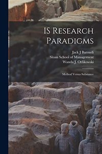 IS Research Paradigms