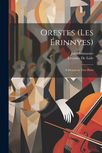 Orestes (Les Érinnyes)