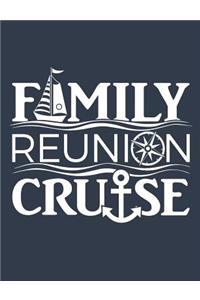 Family Reunion Cruise