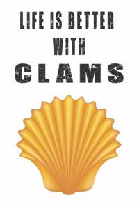 Life Is Better With Clams