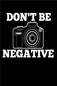 Don't be Negative