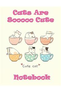 Cats Are So Cute Notebook