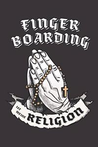 Fingerboarding Ist Meine Religion
