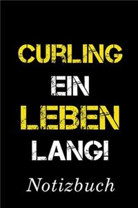 Curling Ein Leben Lang Notizbuch