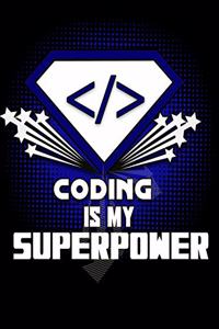 Coding Is My Superpower