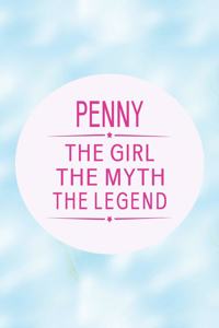 Penny the Girl the Myth the Legend