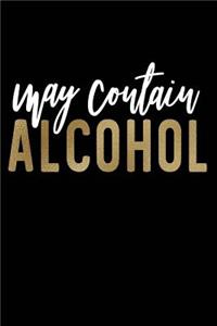 May Contain Alcohol: Wine Lovers, Best Friends, Mom Journal, Blank Lined Journal