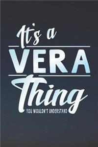 It's a Vera Thing You Wouldn't Understand