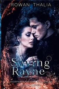 Saving Rayne