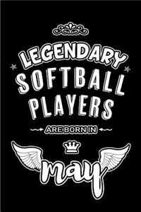 Legendary Softball Players are born in May