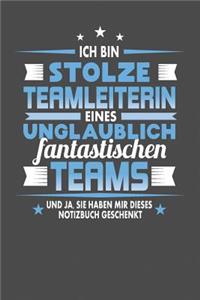 Ich Bin Stolze Teamleiterin Eines Unglaublich Fantastischen Teams - Und Ja, Sie Haben Mir Dieses Notizbuch Geschenkt