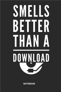 Smells better than a Download Notebook