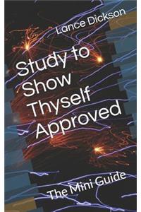 Study to Show Thyself Approved