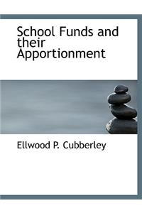 School Funds and Their Apportionment