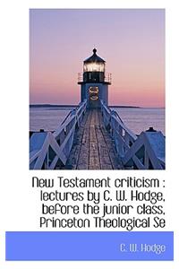 New Testament Criticism