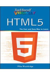 Teach Yourself Visually HTML5