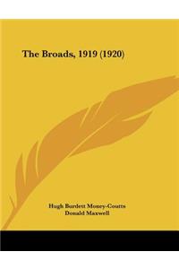 The Broads, 1919 (1920)