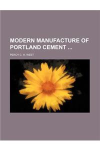 Modern Manufacture of Portland Cement