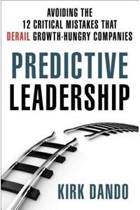 Predictive Leadership