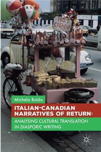 Italian-Canadian Narratives of Return