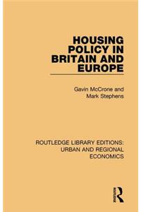 Housing Policy in Britain and Europe