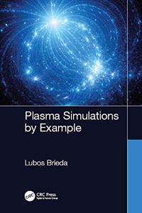 Plasma Simulations by Example