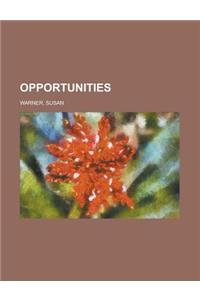 Opportunities