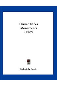 Carnac Et Ses Monuments (1897)