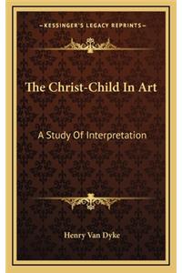 The Christ-Child in Art