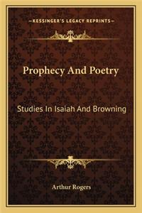 Prophecy And Poetry