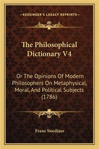 The Philosophical Dictionary V4