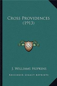 Cross Providences (1913)