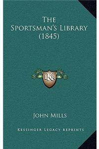 Sportsman's Library (1845)