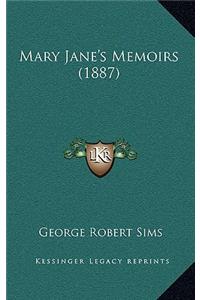 Mary Jane's Memoirs (1887)