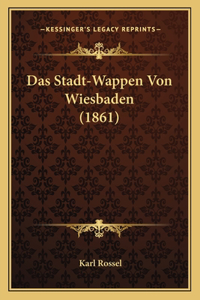 Stadt-Wappen Von Wiesbaden (1861)