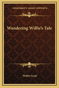 Wandering Willie's Tale