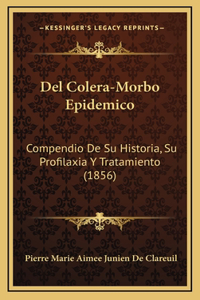 Del Colera-Morbo Epidemico