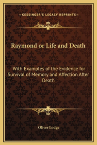 Raymond or Life and Death
