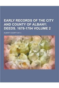 Early Records of the City and County of Albany Volume 2