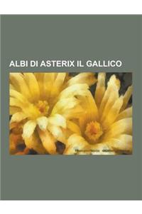 Albi Di Asterix Il Gallico