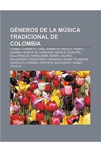 Generos de La Musica Tradicional de Colombia