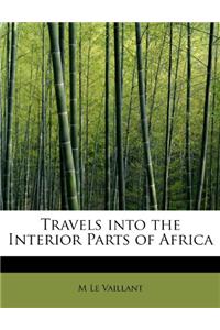 Travels Into the Interior Parts of Africa
